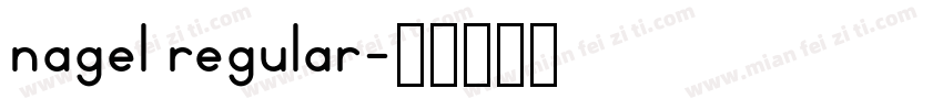 nagel regular字体转换